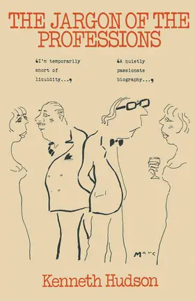 Hudson |  The Jargon of the Professions | Buch |  Sack Fachmedien