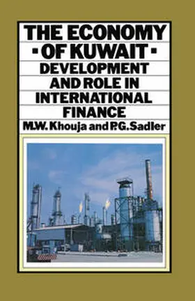 Khouja / Sadler |  The Economy of Kuwait | eBook | Sack Fachmedien