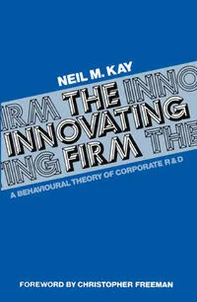 Kay |  Innovating Firm | eBook | Sack Fachmedien