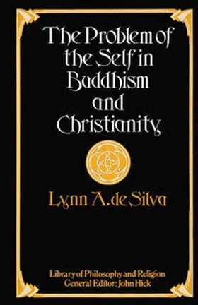 Silva |  The Problem of the Self in Buddhism and Christianity | eBook | Sack Fachmedien