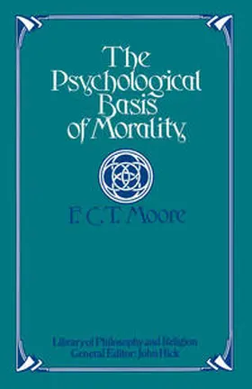 Moore |  Psychological Basis of Morality | eBook | Sack Fachmedien