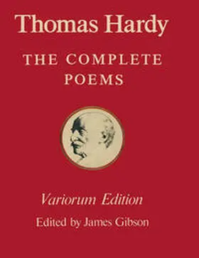Gibson |  The Variorum Edition of the Complete Poems of Thomas Hardy | eBook | Sack Fachmedien