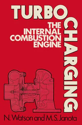 Watson / Janota |  Turbocharging the Internal Combustion Engine | eBook | Sack Fachmedien