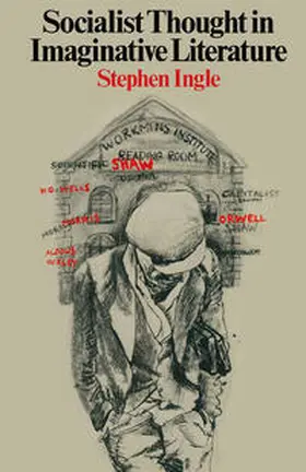 Ingle |  Socialist Thought in Imaginative Literature | eBook | Sack Fachmedien