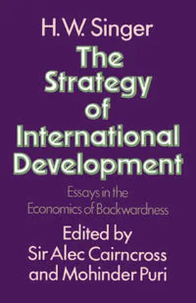 Singer / Cairncross / Puri |  Strategy of International Development | eBook | Sack Fachmedien