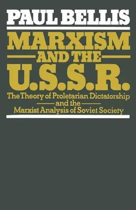 Bellis | Marxism and the U.S.S.R. | Buch | 978-1-349-04411-5 | www2.sack.de