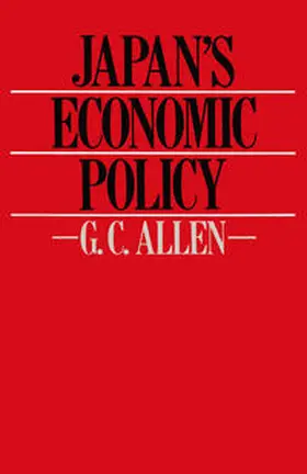 Allen |  Japan’s Economic Policy | eBook | Sack Fachmedien