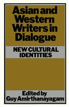 Amirthanayagam |  Asian and Western Writers in Dialogue | eBook | Sack Fachmedien