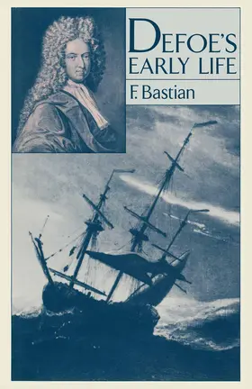 Bastian | Defoe's Early Life | Buch | 978-1-349-04978-3 | sack.de