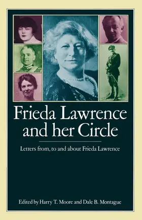 Moore / Montague | Frieda Lawrence and Her Circle | Buch | 978-1-349-05036-9 | www2.sack.de