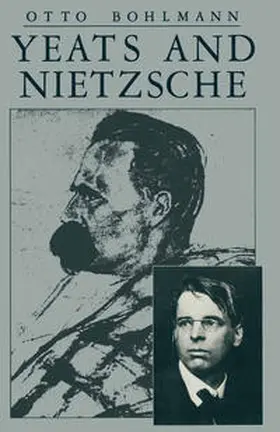 Bohlmann |  Yeats and Nietzsche | eBook | Sack Fachmedien