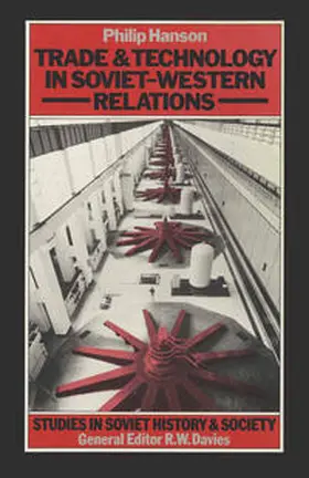 Hanson |  Trade and Technology in Soviet-Western Relations | eBook | Sack Fachmedien