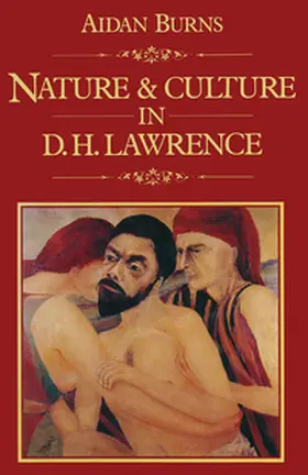 Burns |  Nature and Culture in D.H. Lawrence | eBook | Sack Fachmedien