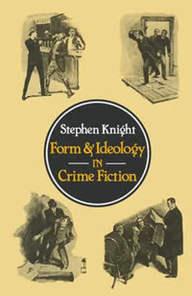 Knight |  Form and Ideology in Crime Fiction | eBook | Sack Fachmedien
