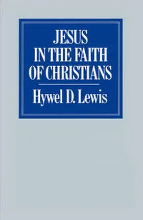 Lewis |  Jesus in the Faith of Christians | eBook | Sack Fachmedien