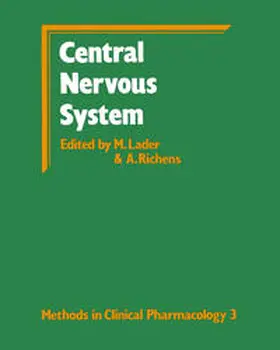 Lader / Richens |  Methods in Clinical Pharmacology—Central Nervous System | eBook | Sack Fachmedien