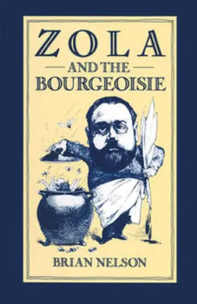Nelson |  Zola and the Bourgeoisie | eBook | Sack Fachmedien