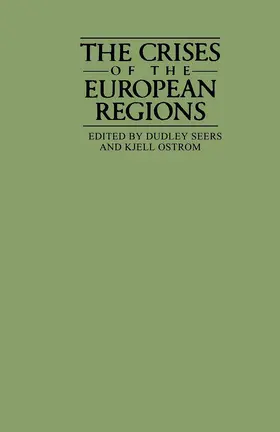 Ostrom / Seers | The Crises of the European Regions | Buch | 978-1-349-06590-5 | sack.de