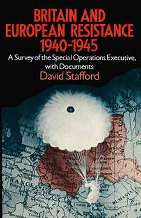 Stafford |  Britain and European Resistance, 1940-45 | eBook | Sack Fachmedien