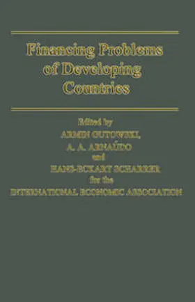 Gutowski / Arnaudo / Scharrer |  Financing Problems of Developing Countries | eBook | Sack Fachmedien