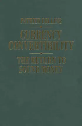 Collins |  Currency Convertibility | eBook | Sack Fachmedien
