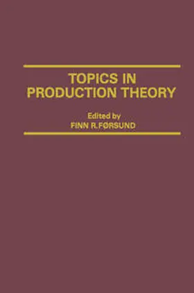 Forsund |  Topics in Production Theory | eBook | Sack Fachmedien