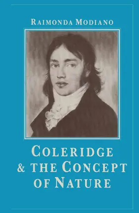 Modiano |  Coleridge and the Concept of Nature | Buch |  Sack Fachmedien