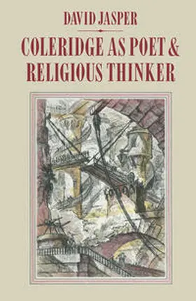 Jasper |  Coleridge as Poet and Religious Thinker | eBook | Sack Fachmedien