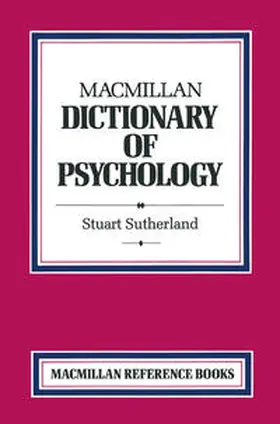 Sutherland |  Macmillan Dictionary of Psychology | eBook | Sack Fachmedien