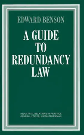 Benson |  A Guide to Redundancy Law | eBook | Sack Fachmedien