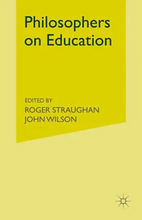 Straughan / Wilsond |  Philosophers on Education | eBook | Sack Fachmedien