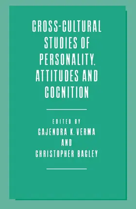 Bagley / Verma |  Cross-Cultural Studies of Personality, Attitudes and Cognition | Buch |  Sack Fachmedien