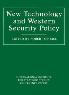 O'Neill |  New Technology and Western Security Policy | eBook | Sack Fachmedien
