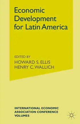 Ellis / Wallichd |  Economic Development for Latin America | eBook | Sack Fachmedien