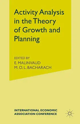 Bacharachd / Malinvaud |  Activity Analysis in the Theory of Growth and Planning | eBook | Sack Fachmedien