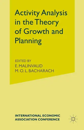 Bacharachd / Malinvaud |  Activity Analysis in the Theory of Growth and Planning | Buch |  Sack Fachmedien