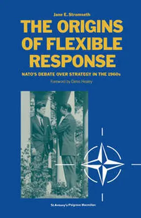 Stromseth |  Origins of Flexible Response | eBook | Sack Fachmedien