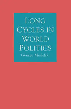 Modelski |  Long Cycles in World Politics | eBook | Sack Fachmedien