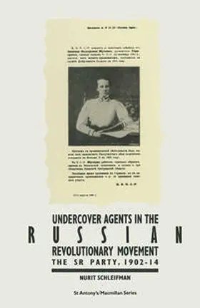 Schleifman |  Undercover Agents in the Russian Revolutionary Movement | eBook | Sack Fachmedien