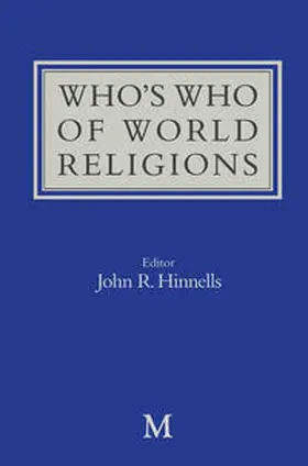 Hinnells |  Who’s Who of World Religions | eBook | Sack Fachmedien