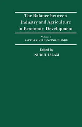 Islam |  The Balance Between Industry and Agriculture in Economic Development | eBook | Sack Fachmedien