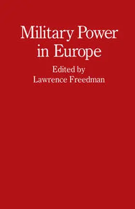 Freedman |  Military Power in Europe | eBook | Sack Fachmedien