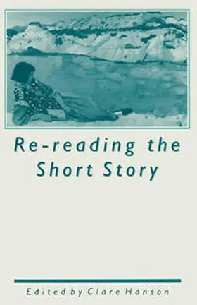 Hanson |  Re-reading the Short Story | eBook | Sack Fachmedien