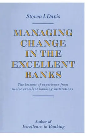 Davis |  Managing Change in the Excellent Banks | eBook | Sack Fachmedien