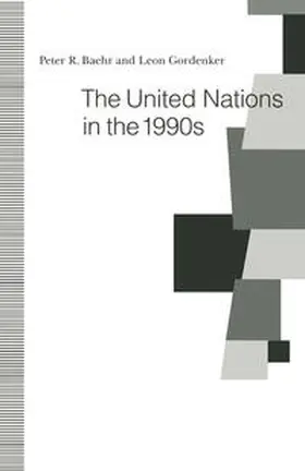 Baehr / Gordenker |  The United Nations in the 1990s | eBook | Sack Fachmedien