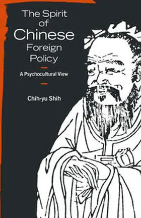 Shih |  The Spirit of Chinese Foreign Policy | eBook | Sack Fachmedien