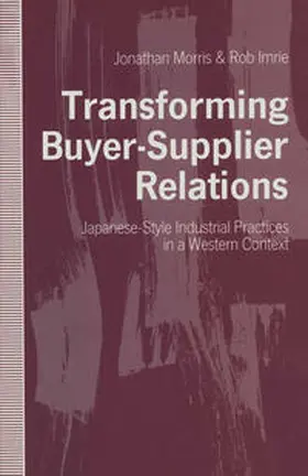Morris / Imrie |  Transforming Buyer-Supplier Relations | eBook | Sack Fachmedien
