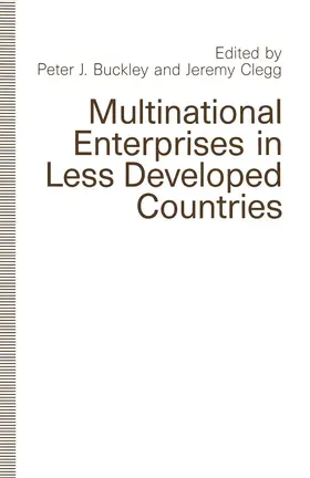 Buckley / Clegg |  Multinational Enterprises in Less Developed Countries | Buch |  Sack Fachmedien