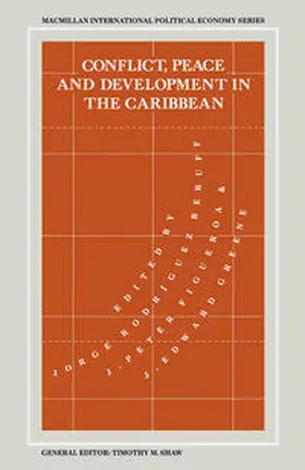 Beruff / Figueroa / Greene |  Conflict, Peace and Development in the Caribbean | eBook | Sack Fachmedien