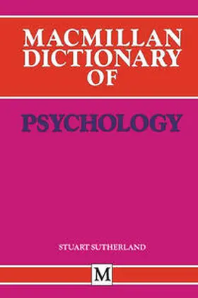 Sutherland |  Macmillan Dictionary of Psychology | eBook | Sack Fachmedien